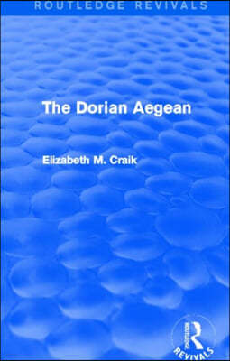 Dorian Aegean (Routledge Revivals)