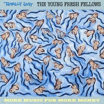 Young Fresh Fellows - Totally Lost