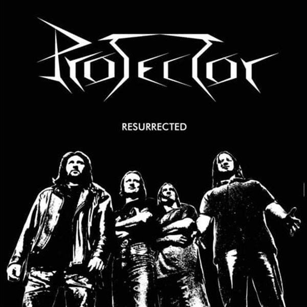 Protector - Resurrected