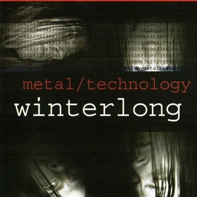 WINTERLONG - METAL /TECHNOLOGY