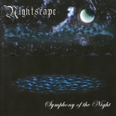 NIGHTSCAPE - SYMPHONY OF THE NIGHT