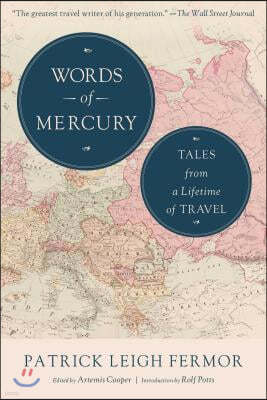 Words of Mercury: Tales from a Lifetime of Travel