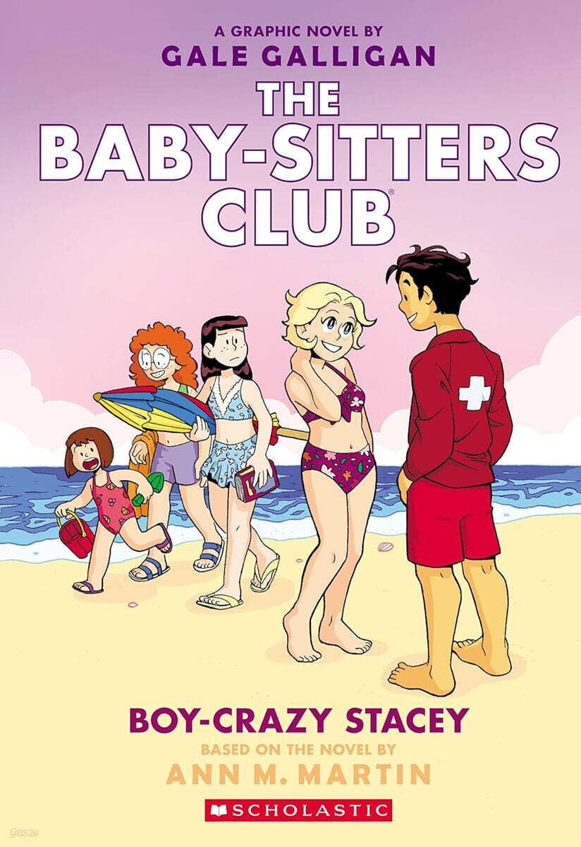 Boy-Crazy Stacey: A Graphic Novel (the Baby-Sitters Club #7): Volume 7