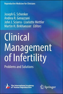 The Clinical Management of Infertility