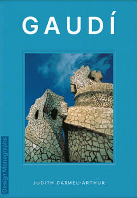 Design Monograph: Gaudi