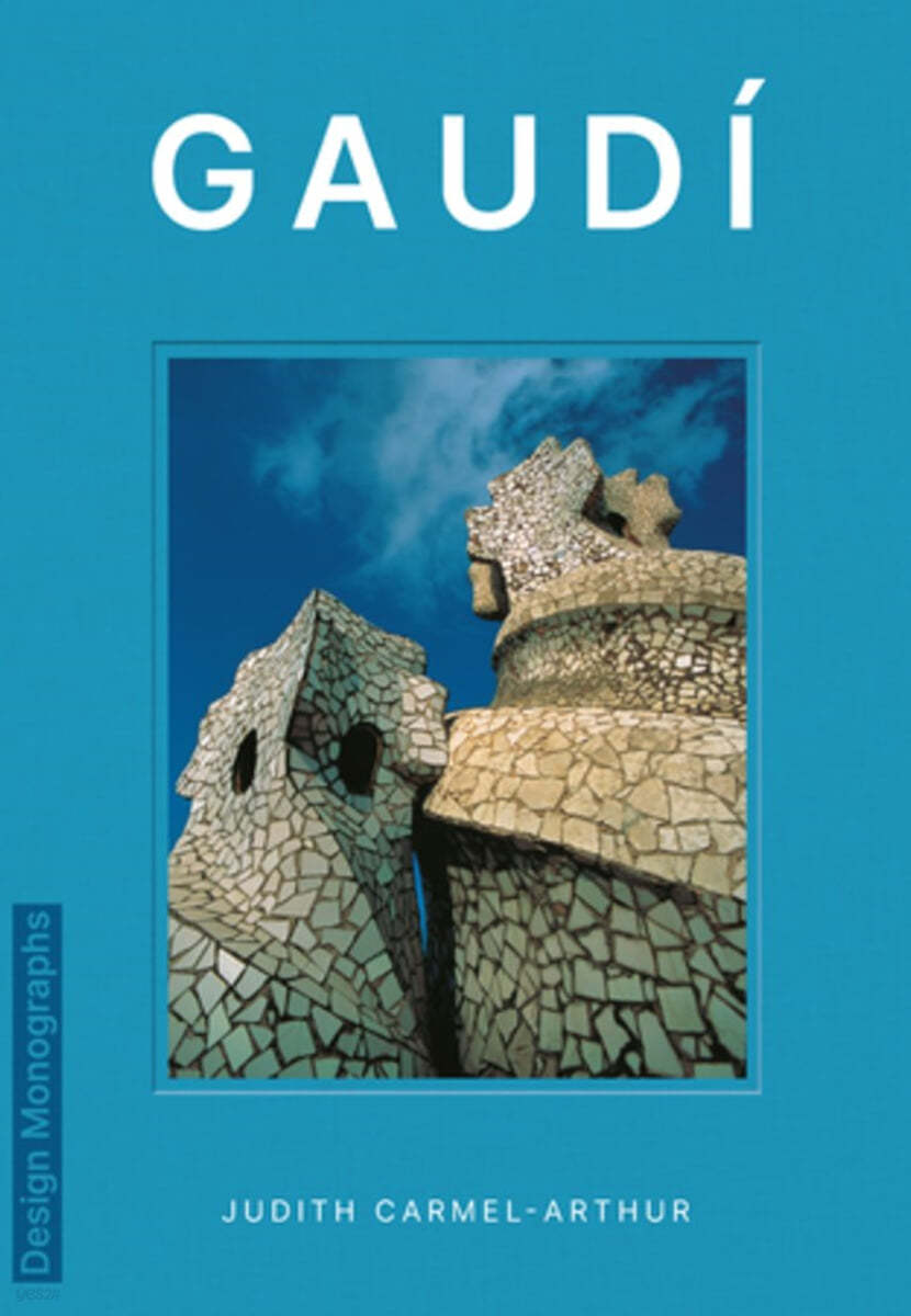 Design Monograph: Gaudi