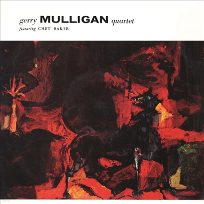 Gerry Mulligan Quartet Feat. Chet Baker - Gerry Mulligan Quartet Feat. Chet Baker (180g)(LP)