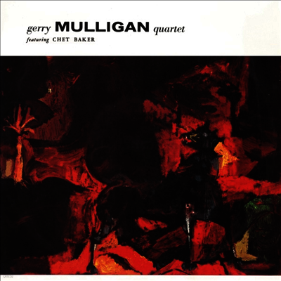 Gerry Mulligan Quartet Feat. Chet Baker — Gerry Mulligan Quartet Feat. Chet Baker 앨범 커버