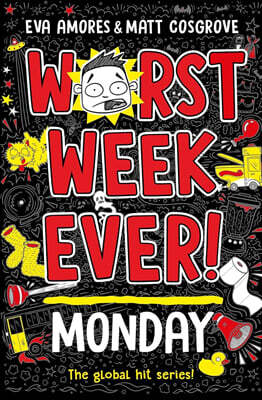 Worst Week Ever #1 : Monday