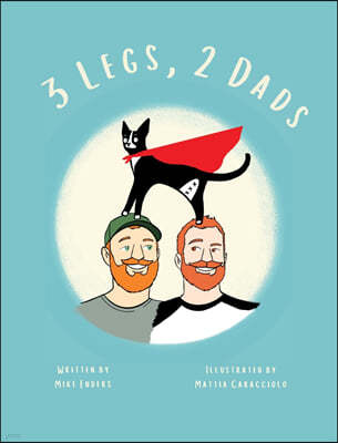 3 Legs, 2 Dads