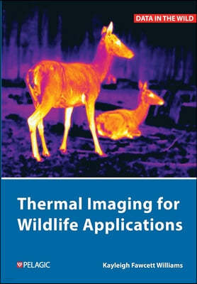 Thermal Imaging for Wildlife Applications