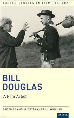 Bill Douglas: A Film Artist