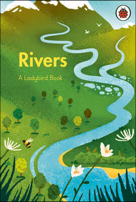 A Ladybird Book: Rivers