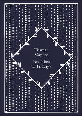 Little Clothbound Classics : Breakfast at Tiffany's