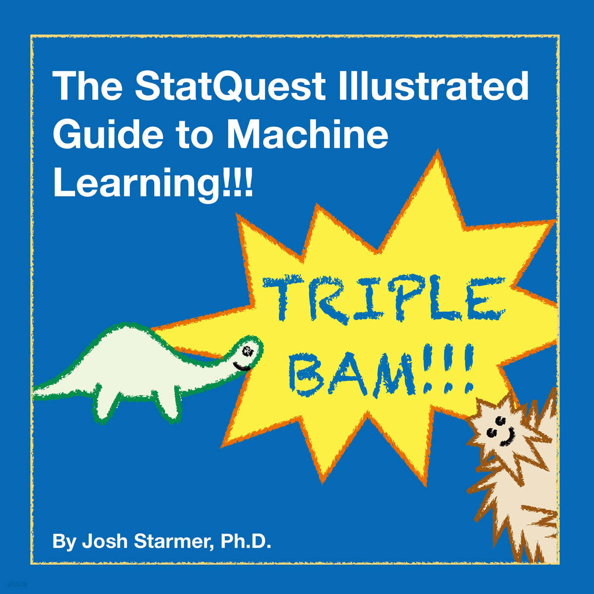 The StatQuest Illustrated Guide to Machine Learning!!!