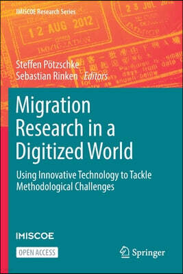 Springer International Publishing AG Migration Research in a Digitized World