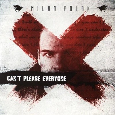 MILAN POLAK - Cant Please Everyone