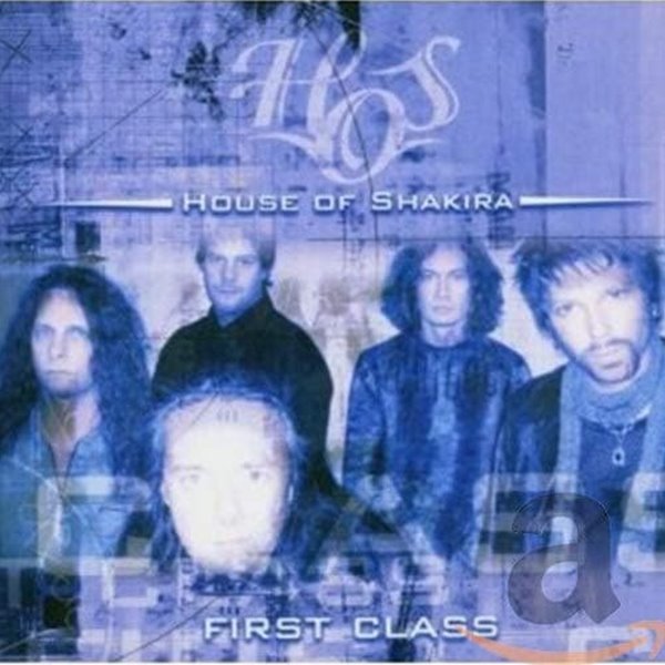 HOUSE OF SHAKIRA - FIRST CLASS