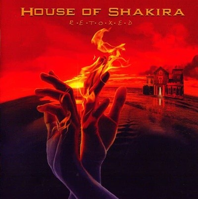 HOUSE OF SHAKIRA - RETOXED SPECIAL EDITION