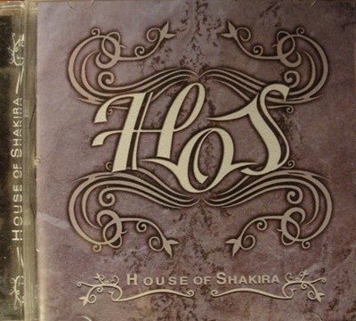 HOUSE OF SHAKIRA - HoS