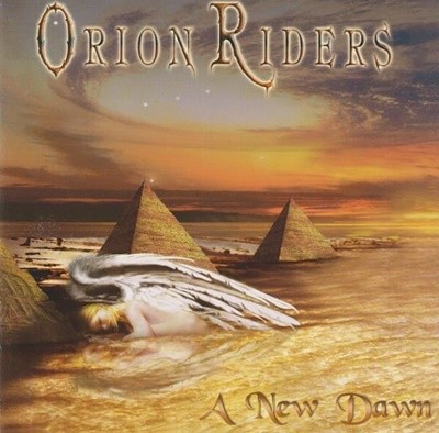 ORION RIDERS - A NEW DAWN