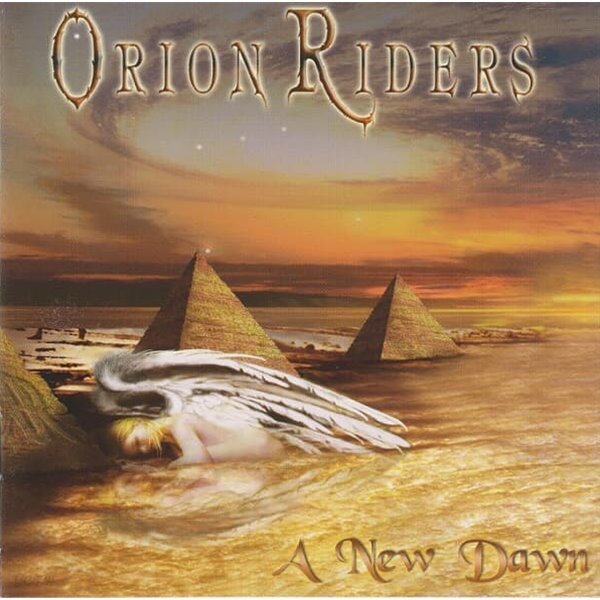 ORION RIDERS - A NEW DAWN