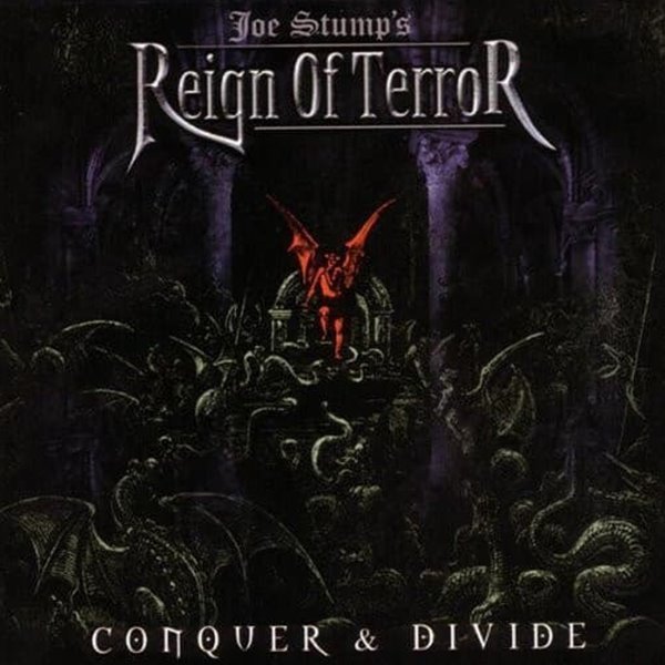 REIGN OF TERROR - CONQUER AND DIVIDE