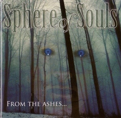 SPHERE OF SOULS - FROM THE ASHES