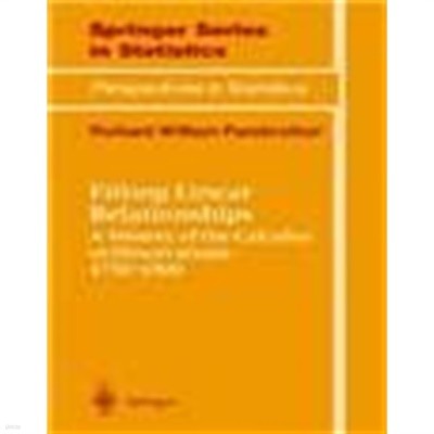 Fitting Linear Relationships: A History of the Calculus of Observations 1750-1900 (Hardcover, 1999)
