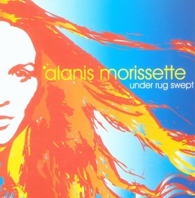 앨라니스 모리셋 (Alanis Morissette) -  Under Rug Swept(미개봉)
