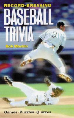 Record-Breaking Baseball Trivia