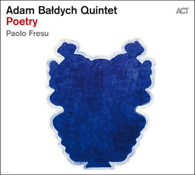 Adam Baldych Quintet — Poetry 앨범 커버