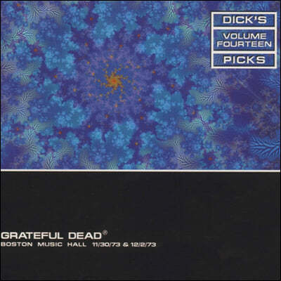 The Grateful Dead (׷ƮǮ ) - Dick's Picks Vol. 14 : Boston Music Hall 11/30/73 & 12/2/73