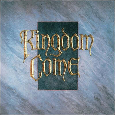 Kingdom Come (ŷ ) - Kingdom Come