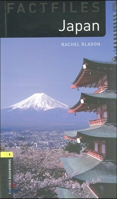 Oxford Bookworms Library Factfiles 3/E 1: Japan