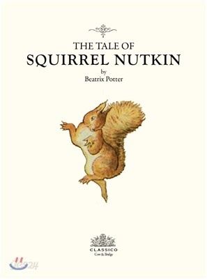 The Tale of Squirrel Nutkin 다람쥐 넛킨 이야기