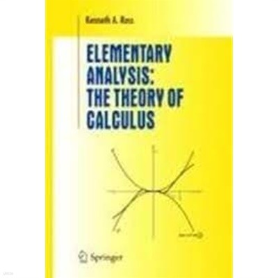 Elementary Analysis: The Theory of Calculus (Hardcover) 