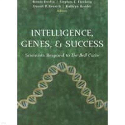 Intelligence, Genes, and Success: Scientists Respond to the Bell Curve (Paperback, 1997) 