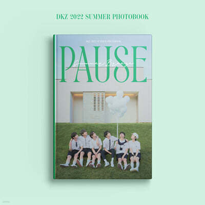 DKZ () - DKZ 2022 SUMMER PHOTOBOOK [PAUSE] [Photobook ver.]