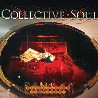 Collective Soul — Disciplined Breakdown (25th anniversary) 앨범 커버