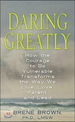 Daring Greatly