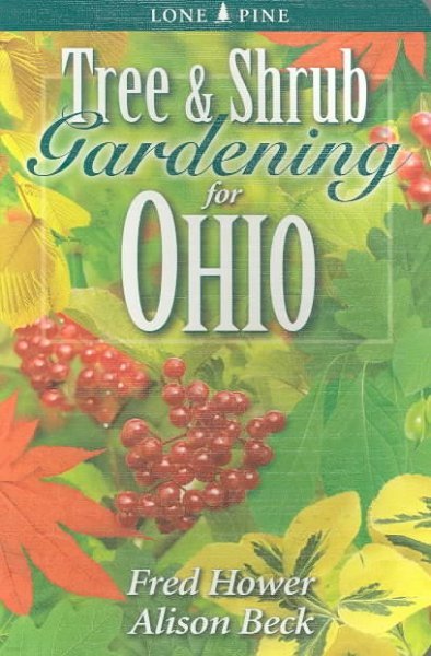 Tree & Shrub Gardening for Ohio