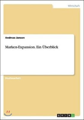 Marken-Expansion. Ein ?berblick