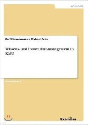 Wissens- und Innovationsmanagement in KMU