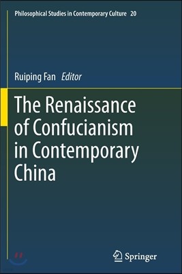 The Renaissance of Confucianism in Contemporary China