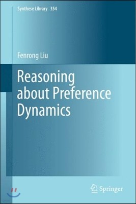 Reasoning about Preference Dynamics