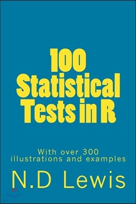 100 Statistical Tests In R