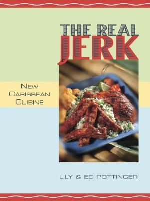 The Real Jerk: New Caribbean Cuisine