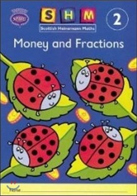 Scottish Heinemann Maths 2, Money and Fractions Activity Boo