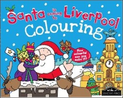 Santa is Coming to Liverpool Colouring